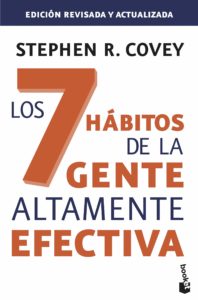 7 Hábitos de la Gente Altamente Efectiva